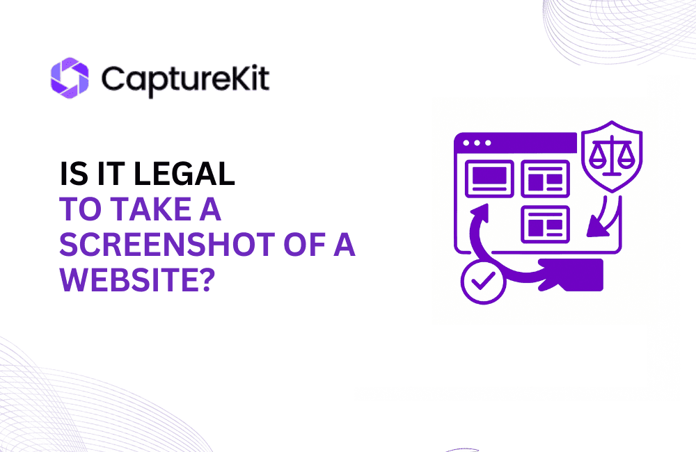 Is it Legal to take the Screenshot of a Website?