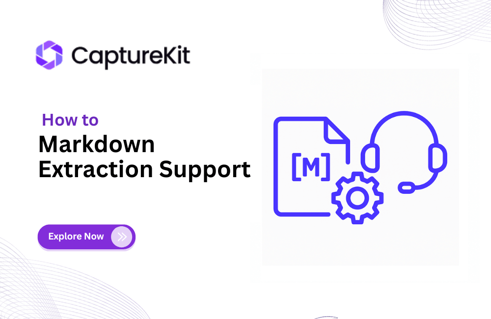 Markdown Extraction Support - Blog | CaptureKit